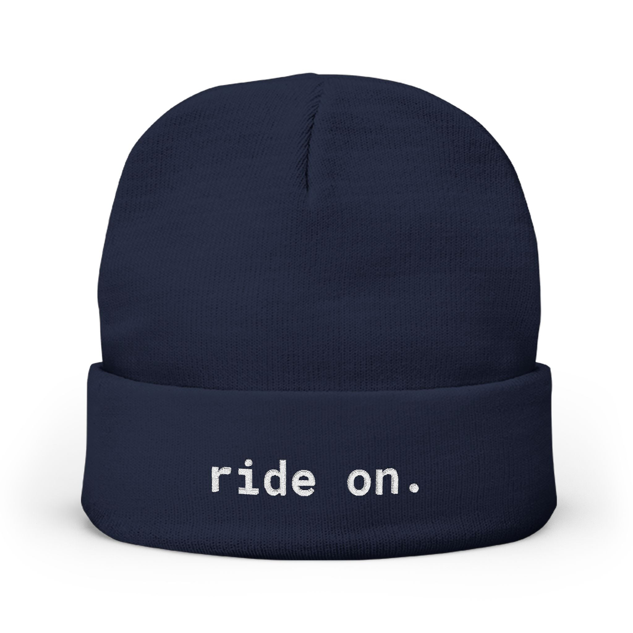 ride on. - Beanie
