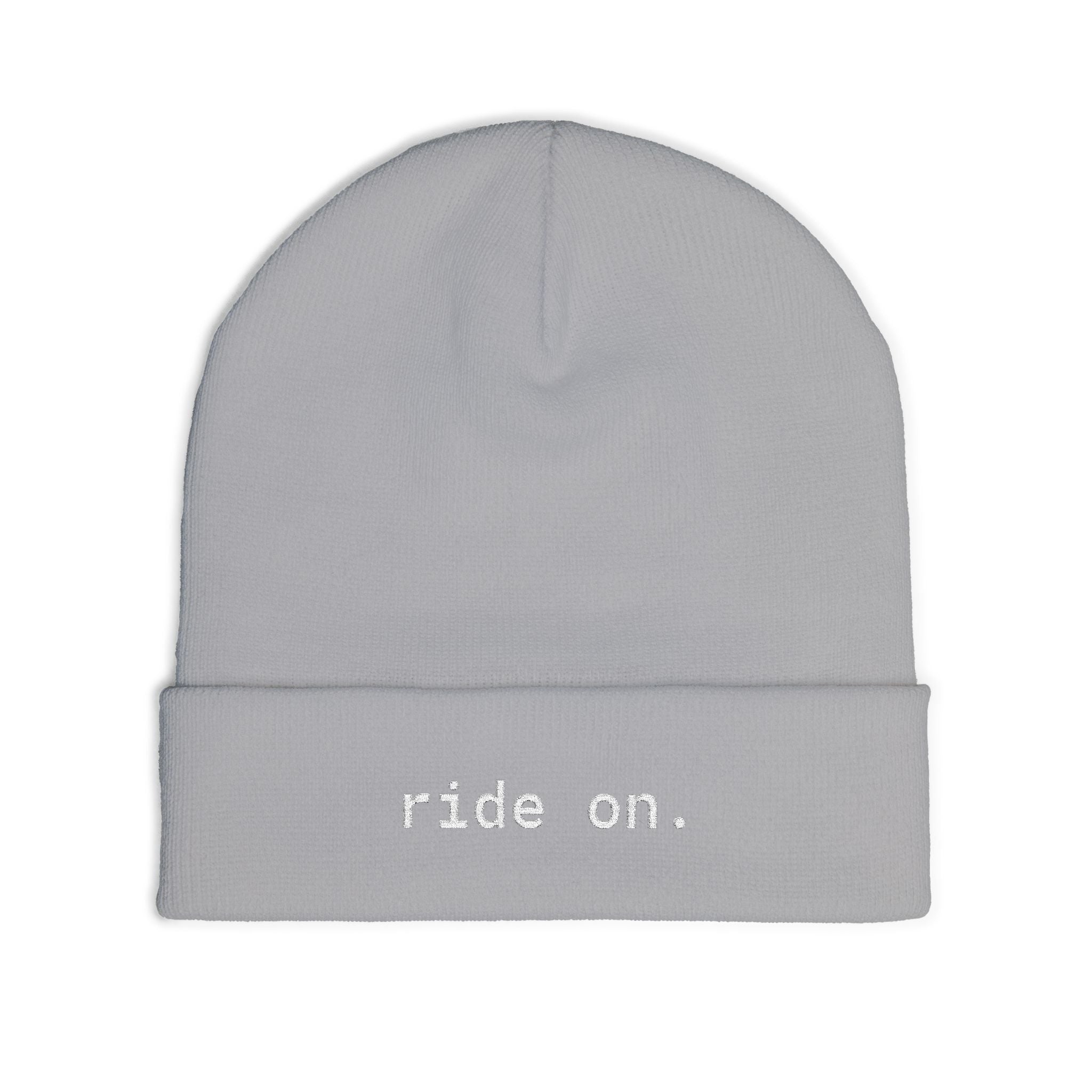 ride on. - Beanie